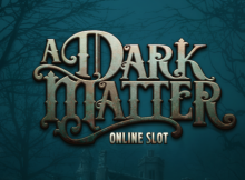 A Dark matter Slot By Microgaming